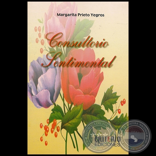 CONSULTORIO SENTIMENTAL - Autor: MARGARITA PRIETO YEGROS - Año 2006